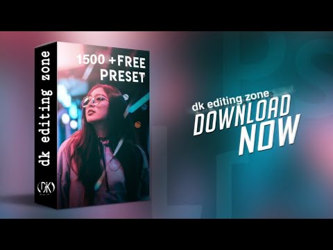 Top LightrooM Presets Download, AdobeLightrooM Mobile Presets Free dk editing zone - YouTube
