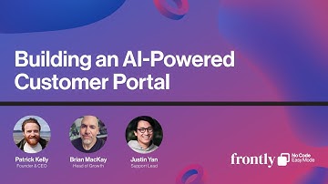 Building an AI Powered No Code Customer Portal with Frontly | Webinar Replay