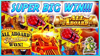 Super Big Win All Aboard Dynamite Dash Slot Train Bonus And Free Games 25 Cent Denom
