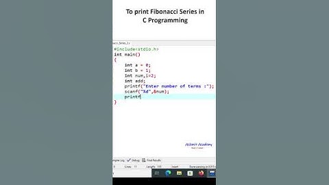 To print Fibonacci Series in C Programming