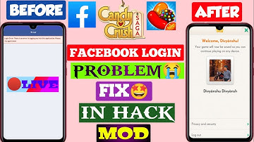 How to Solve Facebook Login Problem in Candy Crush Saga Hack Mod||Facebook login problem fix.