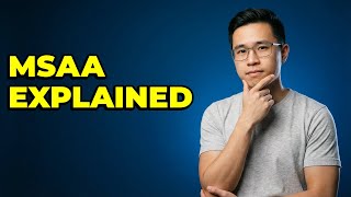 Does MSAA Improve Your Game's Visual Quality?