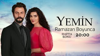 Yemin Ramazan Boyunca Hafta Sonu 20.00De K 7De