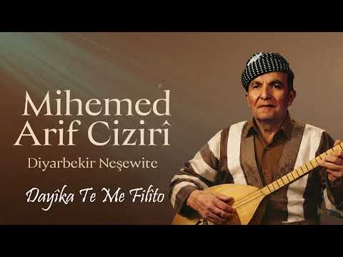 Mıhemed Arif Cizrawî - Dayîka Te Me Filîto | SesMedia