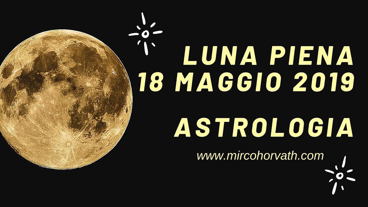 Luna Piena Maggio 2021 - Luna Piena del 7 Maggio 2020: insieme siamo un oceano ...