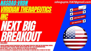 NEXT BIG BREAKOUT : VRDN STOCK ANALYSIS | VIRIDIAN THERAPEUTICS STOCK
