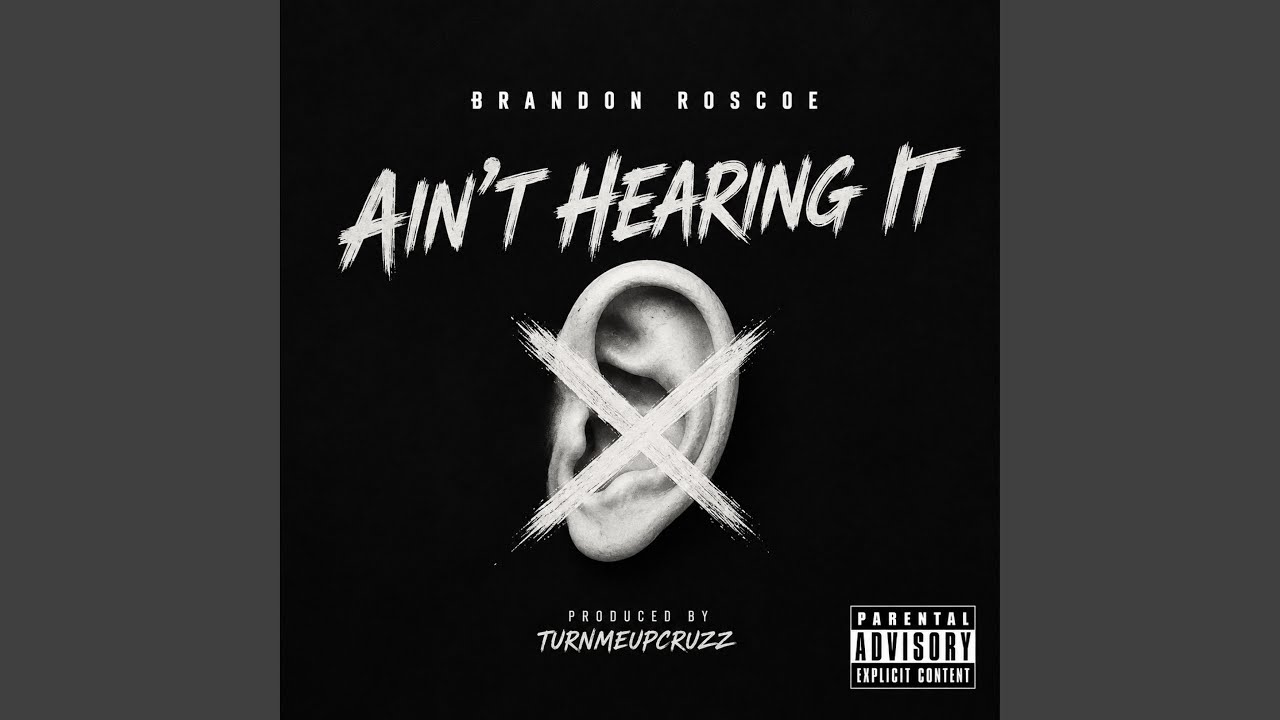 Watch Aint Hearing It on YouTube Watch Aint Hearing It on YouTube