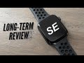 Apple Watch SE Long-Term Review