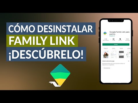 Cómo Desinstalar Family Link - La Solución más Fácil