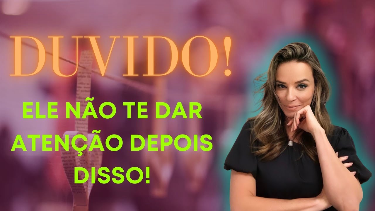 MAS EU DUVIDO ELE NÃO TE DAR ATENÇÃO DEPOIS QUE VOCÊ FIZER ISSO!