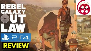 Rebel Galaxy Outlaw: PS4 Review