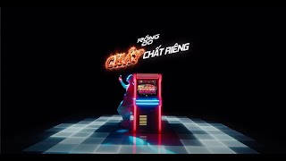 Rồng Đỏ x GDucky - Cháy Chất Riêng | Official MV