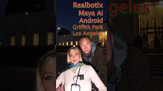Maya A.I. Android Griffith Park Los Angeles  #keep4o #artificialintelligence #AICompanion