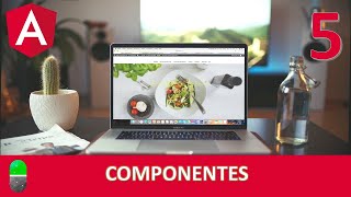 Angular Course. Components. Video 5