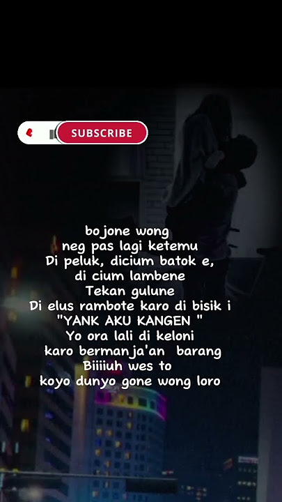 sulit, kangen bojone wong #shrots #story #status