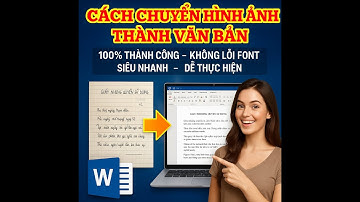 Cách Chuyển File Ảnh Sang Word không bị lỗi font chữ