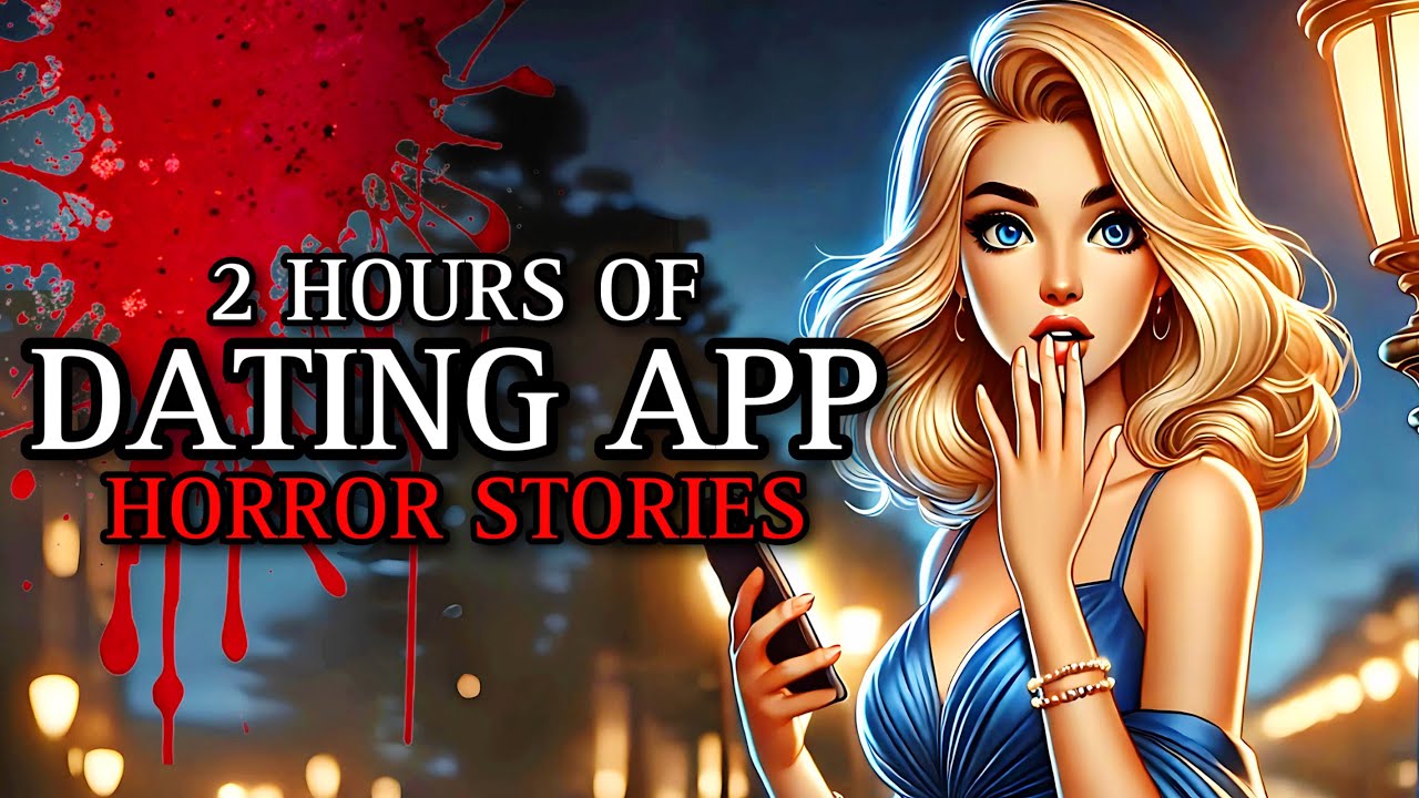 20 TRUE Disturbing Dating App Horror Stories MEGA COLLECTION 5 | (# ...