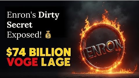 How Enron Fooled the World | The Biggest Corporate Scam in History