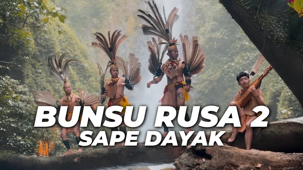 Reformanda, Ejem Dvnky - Bunsu Rusa 2 Sape Dayak ( Official Music Video )