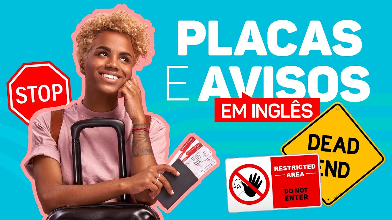 Warning signs: aprenda os avisos em inglês