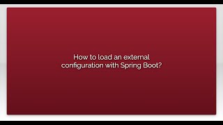 How to load an external configuration with Spring Boot