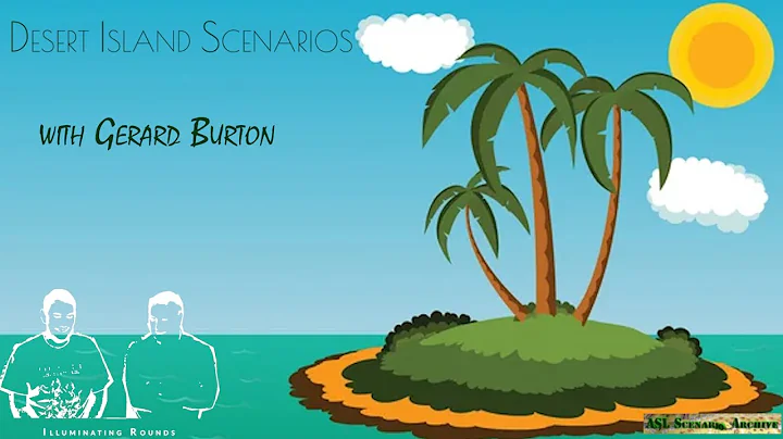 Desert Island Scenarios: Gerard Burton