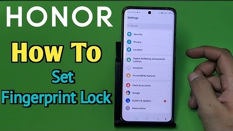 Honor Phone: Set Fingerprint Lock | How to apply Finger password