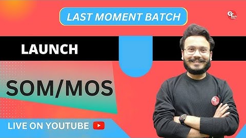 SOM or MOS | Last Moment Batch | Revision Classes | Chapterwise Important Topics and PYQs.
