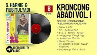 S. HARNIE & MUS MULYADI | Kroncong Abadi Vol. 1 Orkes Kroncong 'Keluarga Kalisari' | HQ Audio