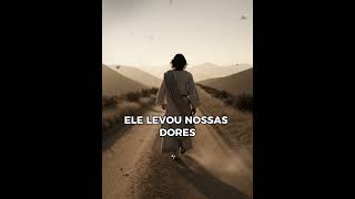 O SACRIFÍCIO QUE MUDOU TUDO| A CRUZ DE CRISTO| REFLEXÃO #palavradedeus #mensagem #jesus #fe