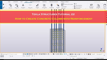 Tekla Structures Tutorial 22 How to Create Concrete Column with Reinforcement