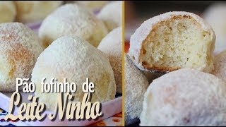 PÃO FOFINHO DE LEITE NINHO – MUITO MACIO E DELICIOSO