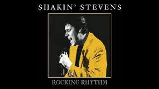 Shakin` Stevens I Might