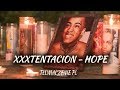 XXXTENTACION - HOPE TŁUMACZENIE PL