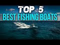 Top 5 best fishing boats under 25 ft