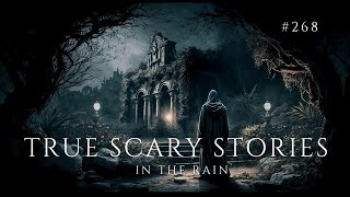 Raven's Reading Room 268 | TRUE Scary Stories in the Rain | The Archives of @RavenReads