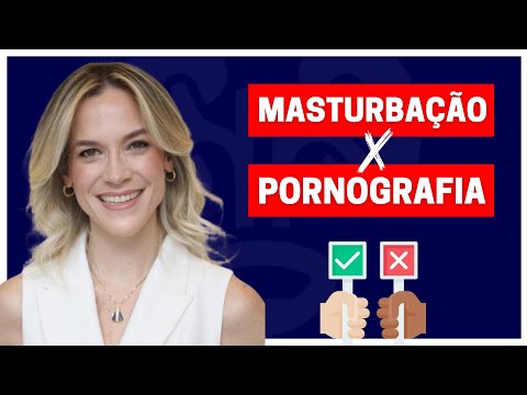 MASTURBAÇÃO E PORNOGRAFIA: OS IMPACTOS NA SAÚDE E BEM-ESTAR MASCULINO | DRA. SAMIRA POSSES