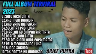 Satu Rasa Cinta Arief Arif Full Album Terbaru 2023