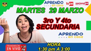 SECUNDARIA 3° Y 4° APRENDO EN CASA MARTES 29 DE MARZO