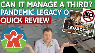 Pandemic Legacy Season 0 - Quick Non Spoiler Review - Can It Manage A Third?