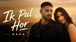 Ik Pal Hor — Kaka | New Punjabi Song 2026 | Geet Ganga screenshot 2