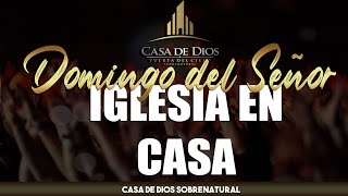 Servicio Dominical 20/06. Casa De Dios Puerta de Cielo.