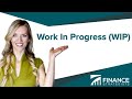 Work in progress wip definition  learn with finance strategists  your online finance dictionary