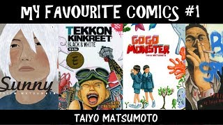 My Favourite Comics 1 - Taiyo Matsumoto