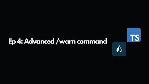 #4: Advanced warn command using Prisma ORM - discord.js TypeScript series