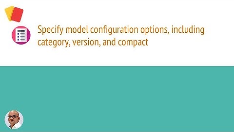 2.3 | 2 | AI-102 | I Custom Vision service| Specify model configuration options