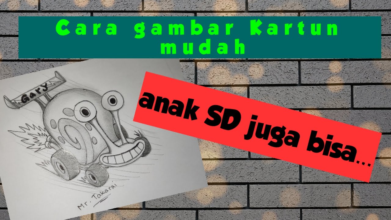  Cara  menggambar  kartun lucu untuk anak  SD  Gery Snail 