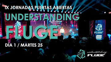 MARTES 25 - IX JORNADAS DE PUERTAS ABIERTAS UNDERSTANDING FLUGE 2025