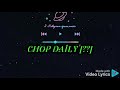 Chop daily ft Deyon Agoi Yanna