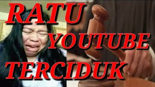 RATU YOUTUBE TERCIDUK ?!?!?!?!?!?!?